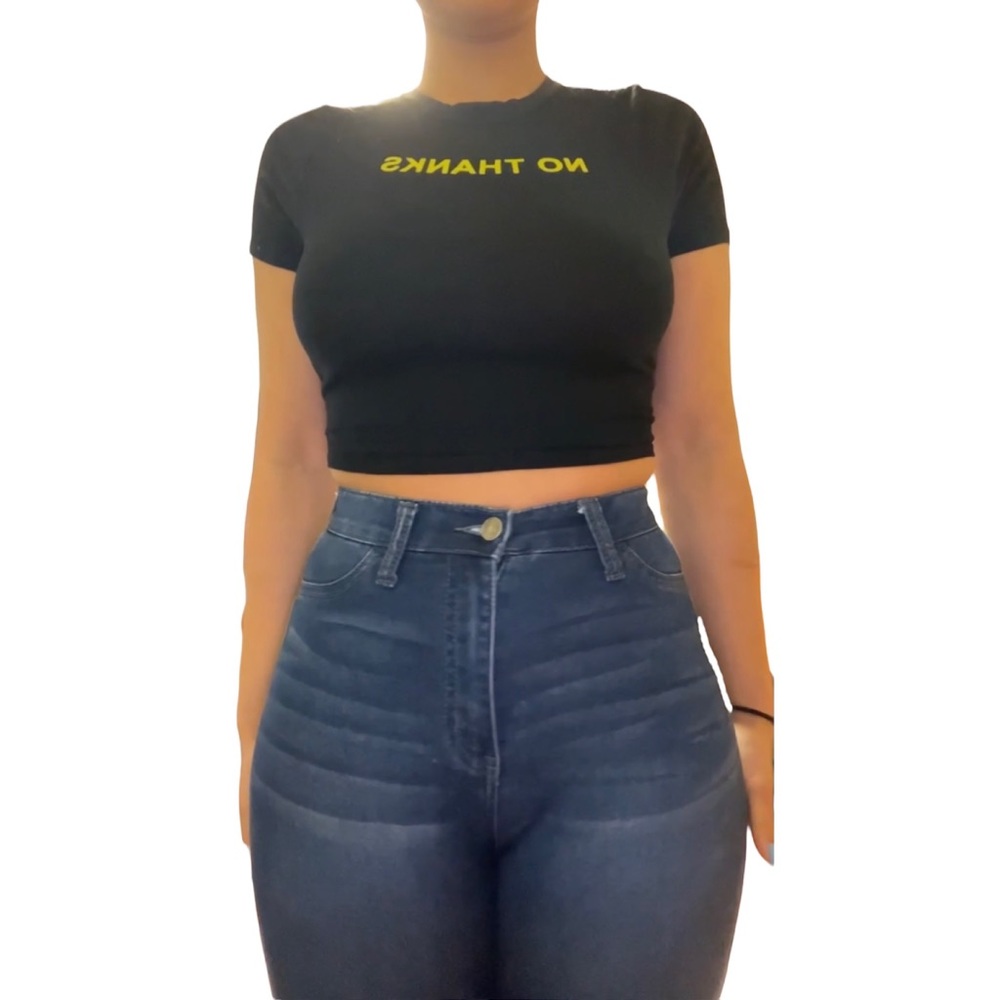 “No thanks.” Cropped shirt